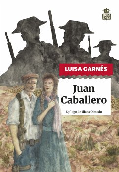 Juan Caballero (eBook, ePUB) - Carnés, Luisa