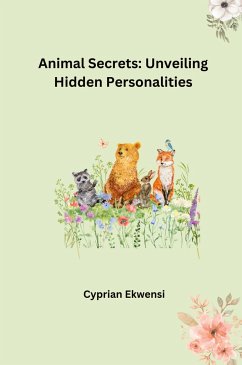 Animal Secrets: Unveiling Hidden Personalities - Marlon