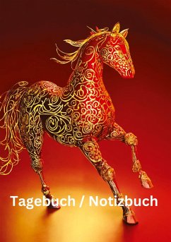 Tagebuch / Notizbuch Chinesische Tierkreis Pferd - Meinecke, Willi