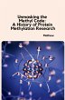 Unmasking the Methyl Code: A History of... - Bild 1