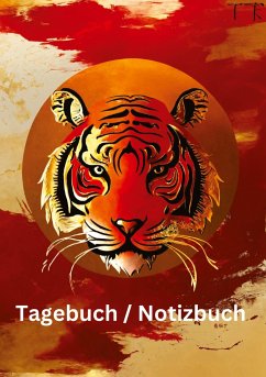 Tagebuch / Notizbuch Chinesisches Tierkreis Tiger - Meinecke, Willi