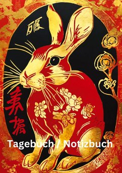 Tagebuch / Notizbuch Chinesische Tierkreis Hase - Meinecke, Willi