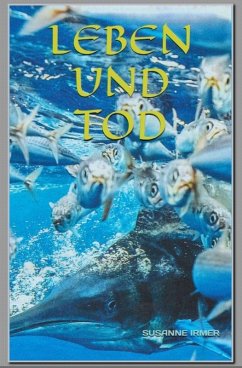 Leben und Tod (eBook, ePUB) - Irmer, Susanne