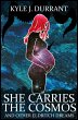 She Carries the Cosmos and Other... - Bild 1