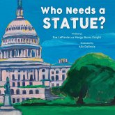Who Needs a Statue? (eBook, ePUB)