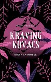 Kraving Kovacs (Urban Myths and Stories, #4) (eBook, ePUB)