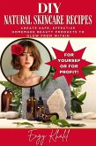DIY Natural Skincare for All Skin Types (eBook, ePUB) DIY Natural Skincare for All Skin Types (eBook, ePUB)
