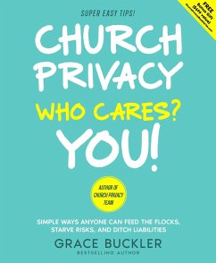 Church Privacy Who Cares? You! (Church Privacy Book Series) (eBook, ePUB) - Buckler, Grace