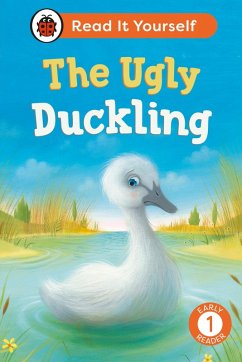 The Ugly Duckling: Read It Yourself - Level 1 Early Reader (eBook, ePUB) - Ladybird