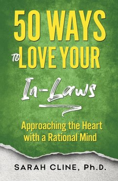 50 Ways to Love Your InLaws (eBook, ePUB) - Cline, Sarah