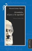 Aristóteles, el juez y la equidad (eBook, ePUB) Aristóteles, el juez y la equidad (eBook, ePUB)