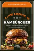 O Livro Essencial do Hambúrguer (eBook, ePUB)