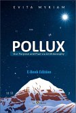 POLLUX - Our Purpose and Plan via Arithmosophy (Transpersonal Fields, #1) (eBook, ePUB)