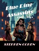 Blue Ring Assassins - 1944 - 1945 (eBook, ePUB)