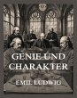 Genie und Charakter (eBook, ePUB) - Bild 1