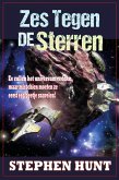 Zes Tegen de Sterren (eBook, ePUB)