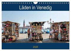 Läden in Venedig (Wandkalender 2025 DIN A4 quer), CALVENDO Monatskalender