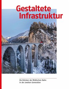 Gestaltete Infrastruktur - Baumann, Karl;Hegner-van Rooden, Clementine