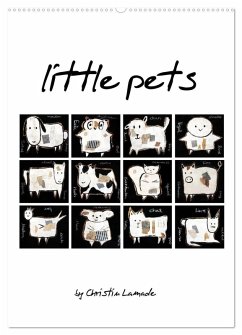 little pets (Wandkalender 2025 DIN A2 hoch), CALVENDO Monatskalender - Calvendo;ChristinLamade