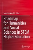 Roadmap for Humanities and Social Sciences in STEM Higher Education