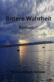 Bittere Wahrheit