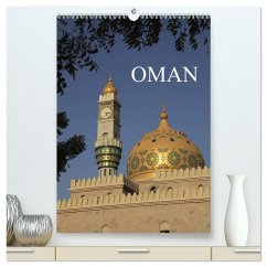 OMAN (hochwertiger Premium Wandkalender 2025 DIN A2 hoch), Kunstdruck in Hochglanz