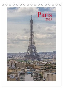 Paris (Tischkalender 2025 DIN A5 hoch), CALVENDO Monatskalender