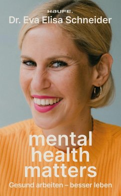 Mental Health matters - Schneider, Eva Elisa