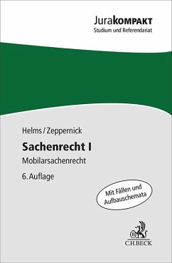 Sachenrecht I - Helms, Tobias;Zeppernick, Jens Martin