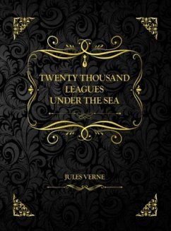 Twenty Thousand Leagues Under the Sea - Verne, Jules