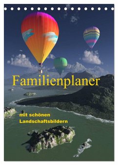 Familienplaner mit schönen Landschaftsbildern (Tischkalender 2025 DIN A5 hoch), CALVENDO Monatskalender