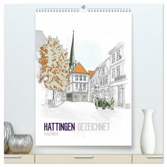 HATTINGEN GEZEICHNET (hochwertiger Premium Wandkalender 2025 DIN A2 hoch), Kunstdruck in Hochglanz