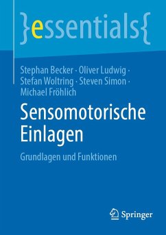 Sensomotorische Einlagen - Becker, Stephan;Ludwig, Oliver;Woltring, Stefan