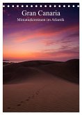 Gran Canaria - Miniaturkontinent im Atlantik (Tischkalender 2025 DIN A5 hoch), CALVENDO Monatskalender