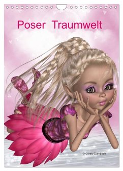 Poser Traumwelt (Wandkalender 2025 DIN A4 hoch), CALVENDO Monatskalender