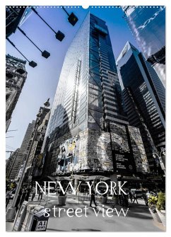 NEW YORK ¿ street view (Wandkalender 2025 DIN A2 hoch), CALVENDO Monatskalender