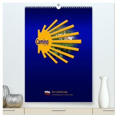 Camino Frankreich (hochwertiger Premium Wandkalender 2025 DIN A2 hoch), Kunstdruck in Hochglanz