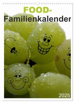 FOOD -Familienkalender (Wandkalender 2025 DIN A3 hoch), CALVENDO Monatskalender