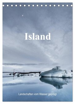 Island - Landschaften vom Wasser geprägt (Tischkalender 2025 DIN A5 hoch), CALVENDO Monatskalender