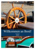 Willkommen an Bord! Schiffsdetails 2025 (Wandkalender 2025 DIN A2 hoch), CALVENDO Monatskalender