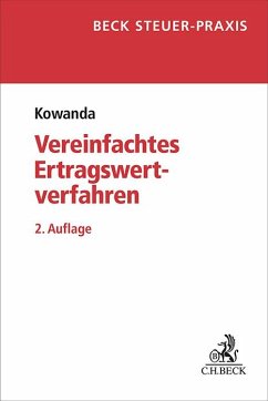 Das vereinfachte Ertragswertverfahren und der bewertungsrechtliche Substanzwert - Kowanda, Markus