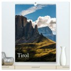 Tirol - Faszination Gebirge (hochwertiger Premium Wandkalender 2025 DIN A2 hoch), Kunstdruck in Hochglanz