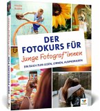 Der Fotokurs für junge Fotograf*innen