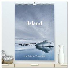 Island - Landschaften vom Wasser geprägt (hochwertiger Premium Wandkalender 2025 DIN A2 hoch), Kunstdruck in Hochglanz