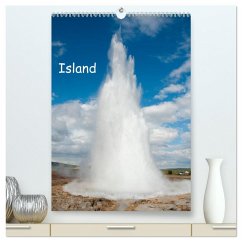 Island (hochwertiger Premium Wandkalender 2025 DIN A2 hoch), Kunstdruck in Hochglanz