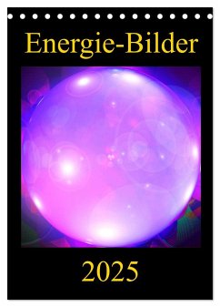 ENERGIE-BILDER (Tischkalender 2025 DIN A5 hoch), CALVENDO Monatskalender - Calvendo;Labusch, Ramon