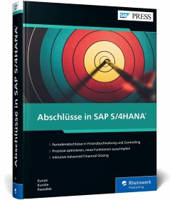 Abschlüsse in SAP S/4HANA - Kunze, Thomas;Kurzke, Christian;Pawellek, Christian