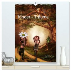 Kinder - Träume (hochwertiger Premium Wandkalender 2025 DIN A2 hoch), Kunstdruck in Hochglanz - Calvendo;Pählike, Susann