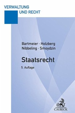 Staatsrecht - Bartmeier, André;Holzberg, Ralf;Nibbeling, Joachim