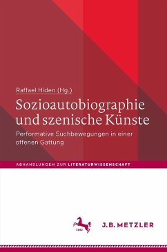 Sozioautobiographie und szenische Künste